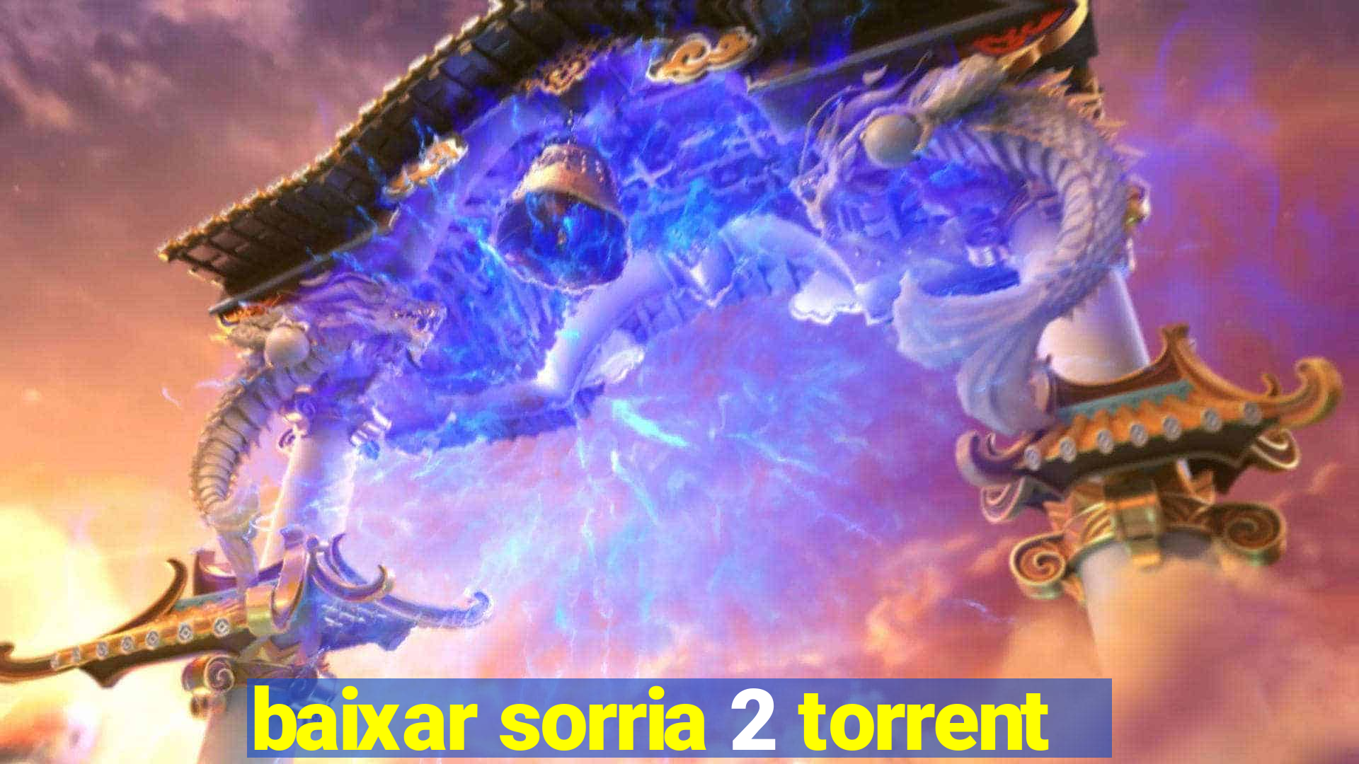 baixar sorria 2 torrent